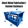 Sheet Metal Fabrication