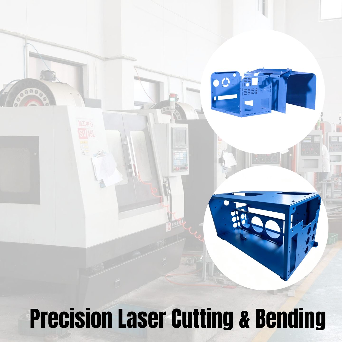Sheet Metal Fabrication
